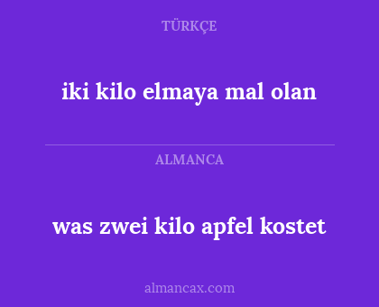 was zwei kilo apfel kostet - iki kilo elmaya mal olan
