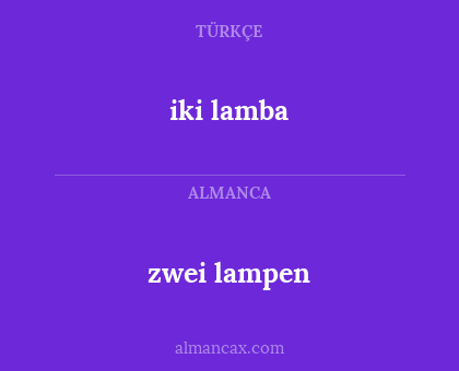 iki lamba - zwei lampen
