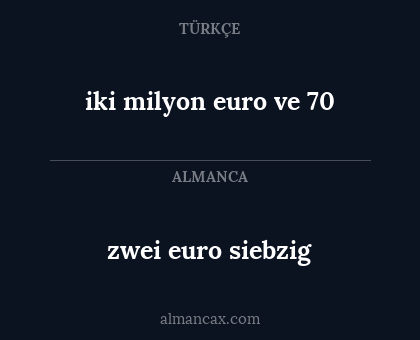 zwei euro siebzig - iki milyon euro ve 70