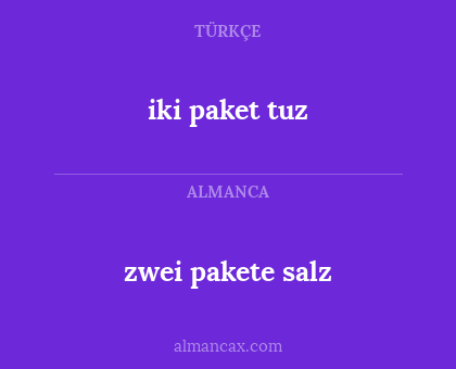 iki paket tuz - zwei pakete salz