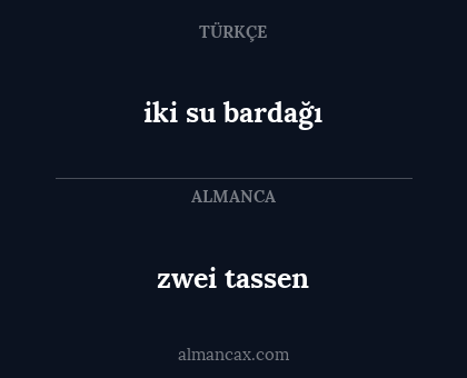 iki su bardağı - zwei tassen