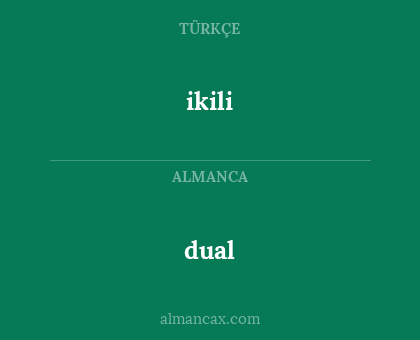 dual - ikili