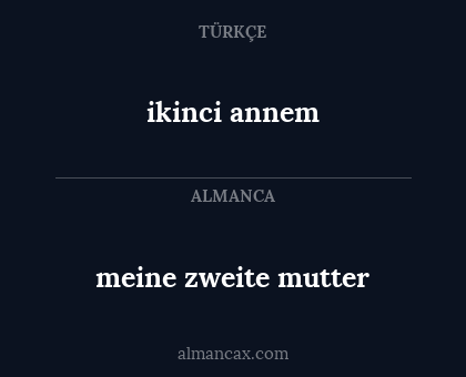 ikinci annem - meine zweite mutter