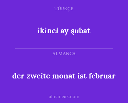 ikinci ay şubat - der zweite monat ist februar