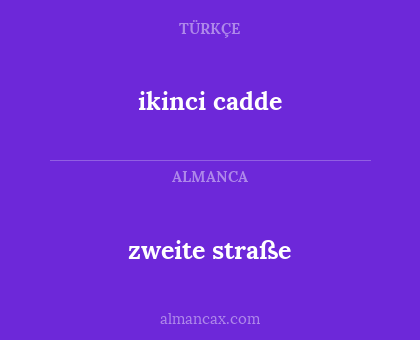 zweite straße - ikinci cadde