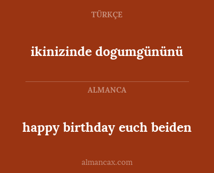 happy birthday euch beiden - ikinizinde dogumgününü