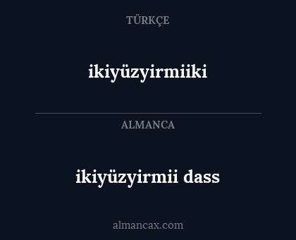 ikiyüzyirmii dass - ikiyüzyirmiiki