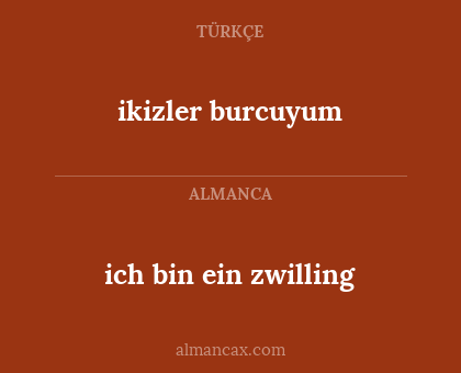 ikizler burcuyum - ich bin ein zwilling