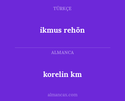 korelin km - ikmus rehön