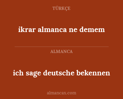 ich sage deutsche bekennen - ikrar almanca ne demem