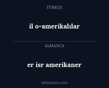 er isr amerikaner - il o-amerikalılar