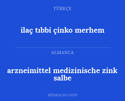 ilaç tıbbi çinko merhem - arzneimittel medizinische zink salbe