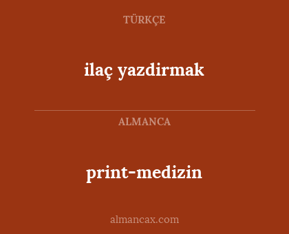 ilaç yazdirmak - print-medizin