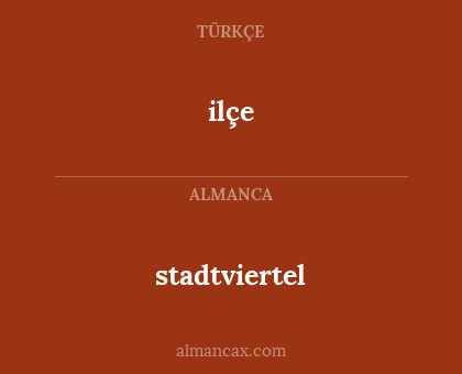 ilçe - stadtviertel