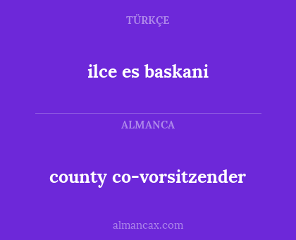 ilce es baskani - county co-vorsitzender