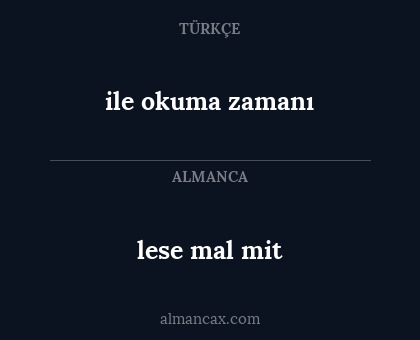 lese mal mit - ile okuma zamanı