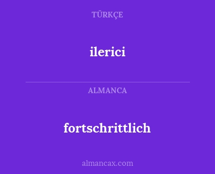 fortschrittlich - ilerici