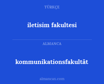 kommunikationsfakultät - iletisim fakultesi