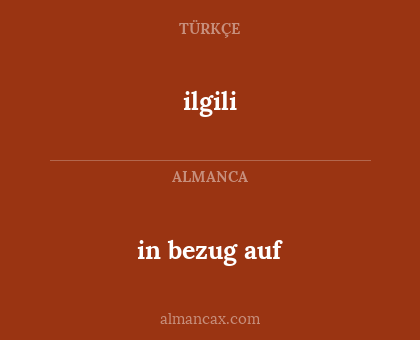 ilgili - in bezug auf