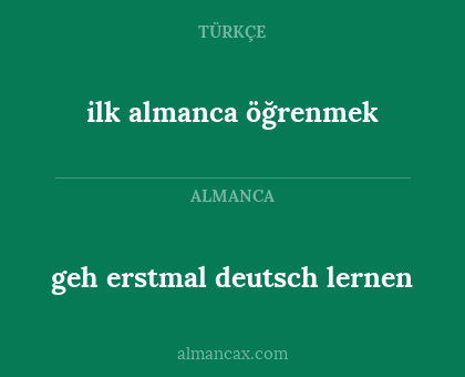 geh erstmal deutsch lernen - ilk almanca öğrenmek