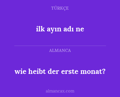 ilk ayın adı ne - wie heibt der erste monat?