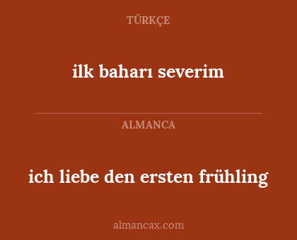 ich liebe den ersten frühling - ilk baharı severim