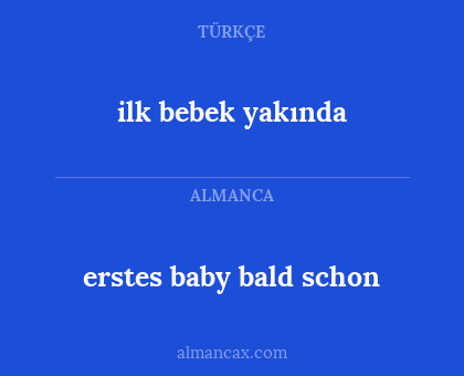 erstes baby bald schon - ilk bebek yakında