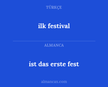 ilk festival - ist das erste fest
