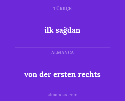 von der ersten rechts - ilk sağdan