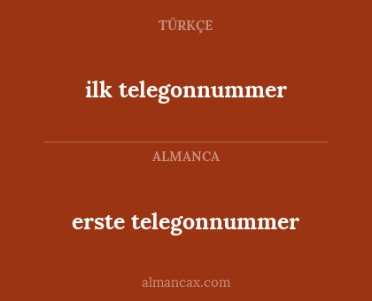 ilk telegonnummer - erste telegonnummer