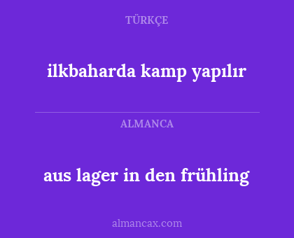 ilkbaharda kamp yapılır - aus lager in den frühling