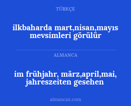 im frühjahr, märz,april,mai, jahreszeiten gesehen - ilkbaharda mart,nisan,mayıs mevsimleri görülür