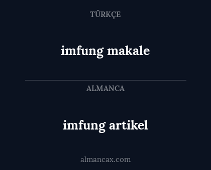 imfung artikel - imfung makale