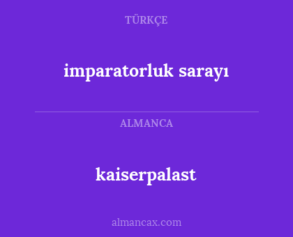 kaiserpalast - imparatorluk sarayı