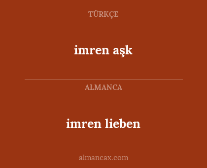 imren aşk - imren lieben