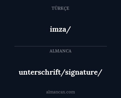 unterschrift/signature/ - imza/