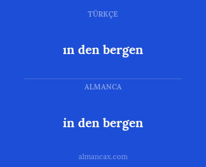 in den bergen - ın den bergen