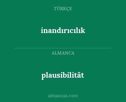 plausibilität - inandırıcılık