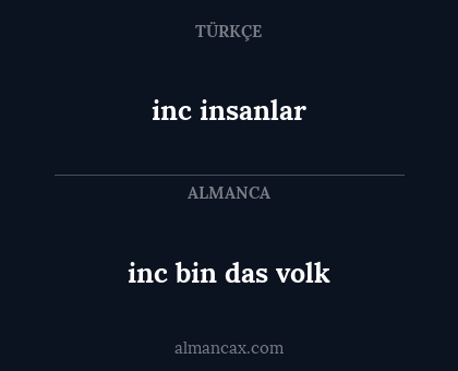inc insanlar - inc bin das
volk