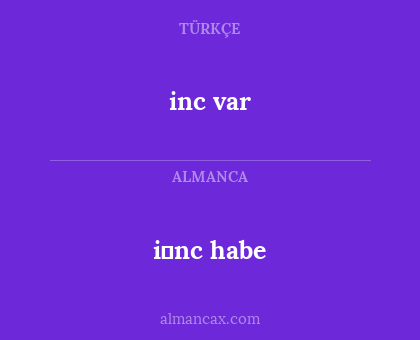 i̇nc habe - inc var