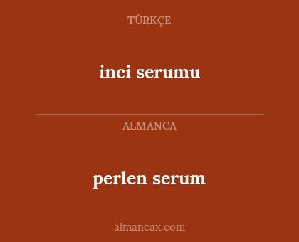perlen serum - inci serumu
