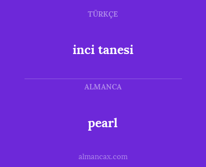 pearl - inci tanesi