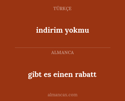 indirim yokmu - gibt es einen rabatt