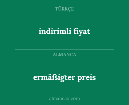 ermäßigter preis - indirimli fiyat