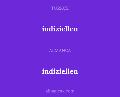 indiziellen - indiziellen
