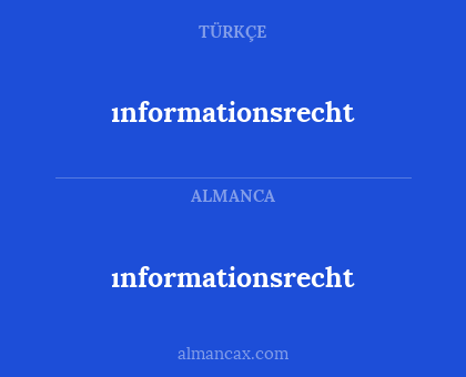 ınformationsrecht - ınformationsrecht