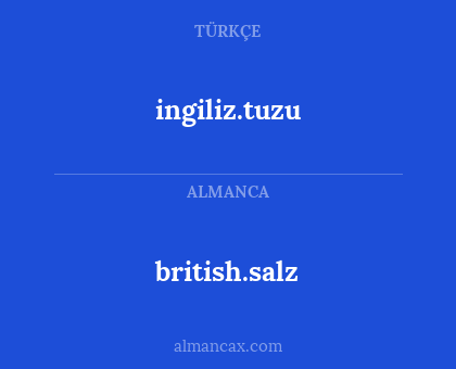 ingiliz.tuzu - british.salz