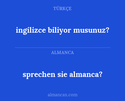 sprechen sie almanca? - ingilizce biliyor musunuz?