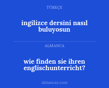 ingilizce dersini nasıl buluyosun - wie finden sie ihren englischunterricht?