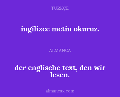 der englische text, den wir lesen. - ingilizce metin okuruz.